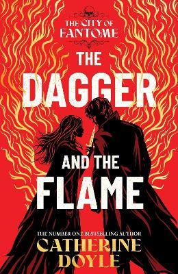 The Dagger and the Flame - Catherine Doyle - cover