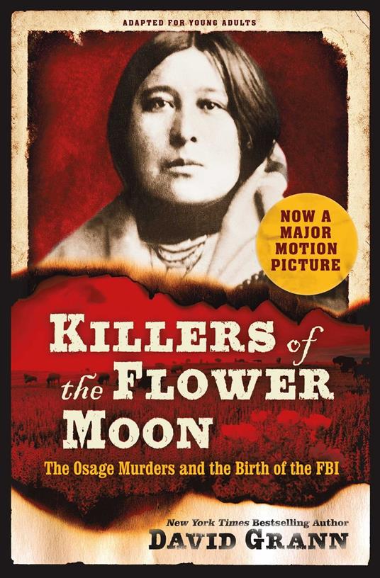 Killers of the Flower Moon: Adapted for Young Adults - David Grann - ebook