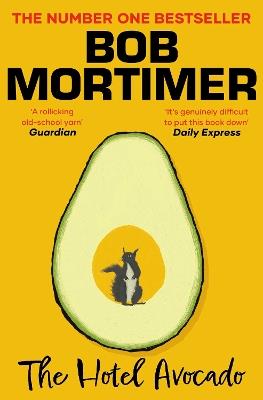 The Hotel Avocado - Bob Mortimer - cover