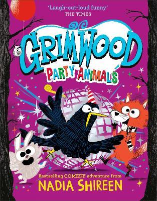 Grimwood: Party Animals - Nadia Shireen - cover
