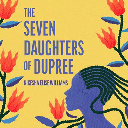 The Seven Daughters of Dupree