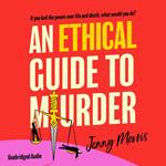 An Ethical Guide To Murder