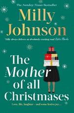 The Mother of All Christmases: A gorgeous read full of love, life, laughter, a few tears - and crackers!