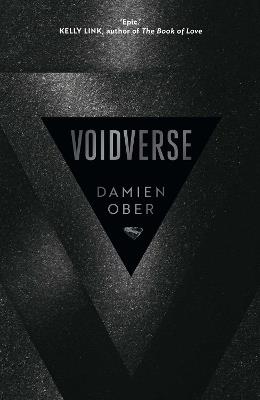 Voidverse: Epic, high-octane sci-fi as you've never read it before - perfect for fans of Dune and The Expanse - Damien Ober - cover