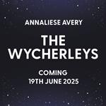 The Wycherleys Book 1
