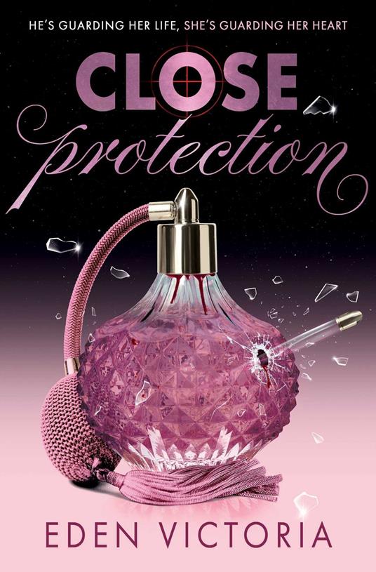 Close Protection - Eden Victoria - ebook