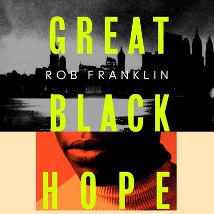 Great Black Hope