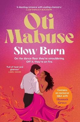 Slow Burn: The unputdownable debut spicy romance novel from Strictly Come Dancing star Oti Mabuse - Oti Mabuse - cover