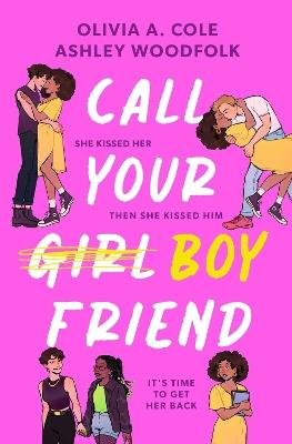 Call Your Boyfriend - Olivia A. Cole,Ashley Woodfolk - cover