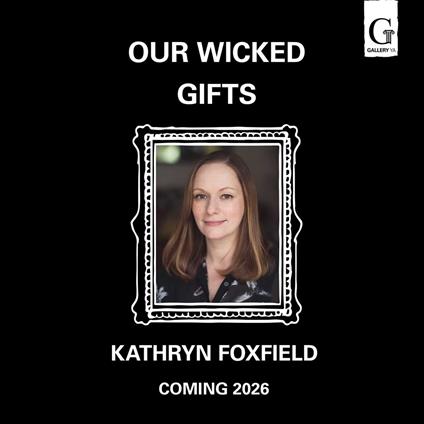 Our Wicked Gifts