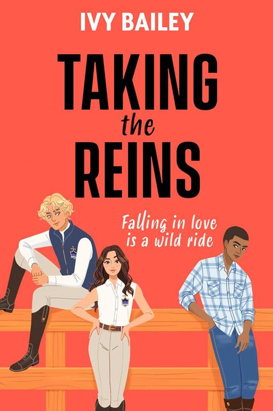 Taking the Reins - Ivy Bailey - ebook