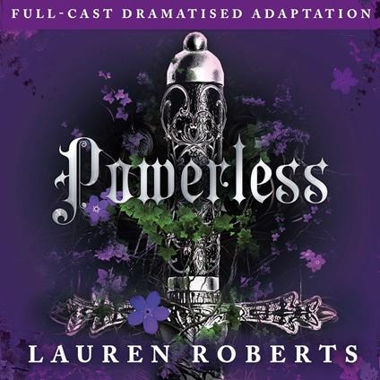 Powerless (Full-Cast Dramatised Adaption)