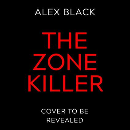 The Zone Killer