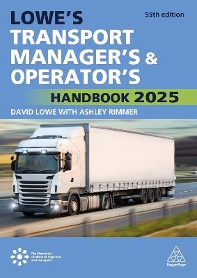Lowe's Transport Manager's and Operator's Handbook 2025 - cover