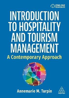 Introduction to Hospitality and Tourism Management: A Contemporary Approach - Annemarie Turpin - cover