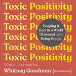 Toxic Positivity