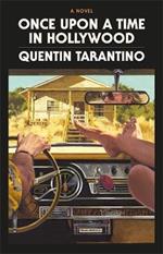 Once Upon a Time in Hollywood: The Deluxe Hardback Edition