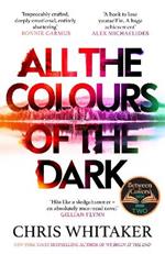 All the Colours of the Dark: The Instant Sunday Times Bestseller – ‘a wonderful book’ (Richard Osman)