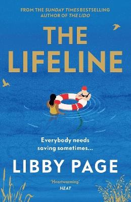The Lifeline: The big-hearted and life-affirming read about the power of friendship - Libby Page - cover