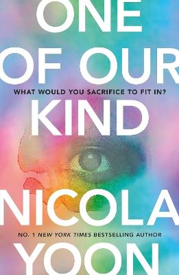 One of Our Kind - Nicola Yoon - cover