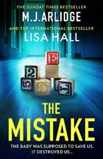 The Mistake: An absolutely gripping psychological thriller with a shocking twist