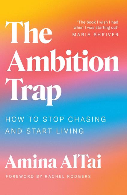 The Ambition Trap