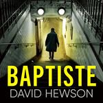 Baptiste: The Blade Must Fall