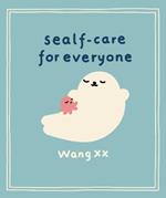 Sealf-Care for Everyone: .