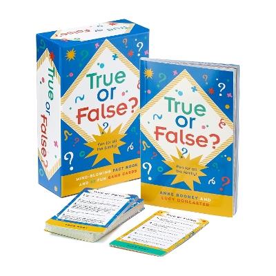 True or False?: Mind-Blowing 128-page Fact Book and 52 Fun Game Cards - Anne Rooney,Lucy Doncaster - cover