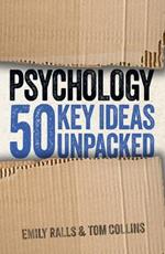 Psychology: 50 Key Ideas Unpacked