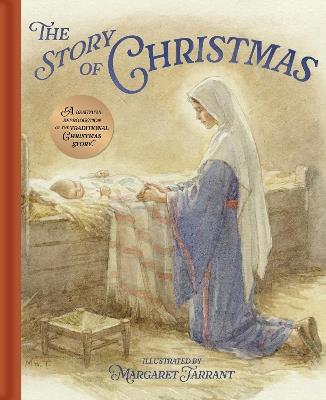 The Story of Christmas: A Beautiful Reproduction of the Traditional Christmas Story - Katharine Bamfield - cover