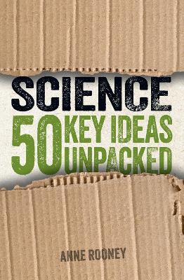 Science: 50 Key Ideas Unpacked - Anne Rooney - cover