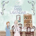 Sweet Miss Lavendar