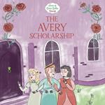 Avery Scholarship, The