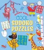 Smart Kids: Cool Sudoku Puzzles: Over 50 Puzzles