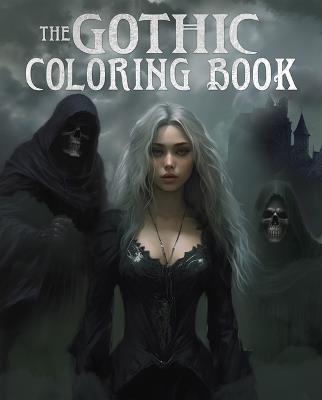 The Gothic Coloring Book: Over 45 Images - Tansy Willow - cover