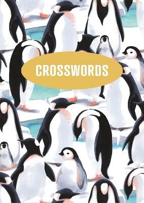 Crosswords: Over 200 Puzzles - Eric Saunders - cover