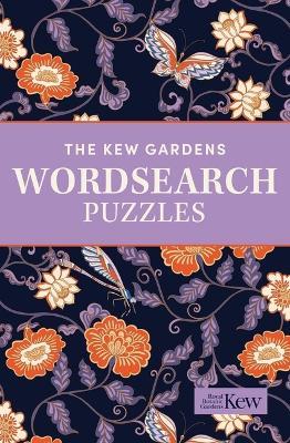 The Kew Gardens Wordsearch Puzzles: Over 200 Puzzles - Eric Saunders - cover