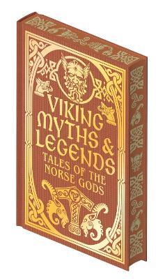 Viking Myths & Legends: Tales of the Norse Gods - George Stephens,Rasmus B. Anderson - cover
