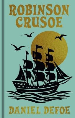 Robinson Crusoe: Gilded Pocket Edition - Daniel Defoe - cover