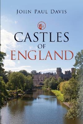 Castles of England - John Paul Davis - cover