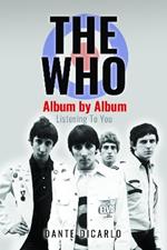 The Who: Album by Album: Listening To You