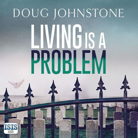 Living is a Problem