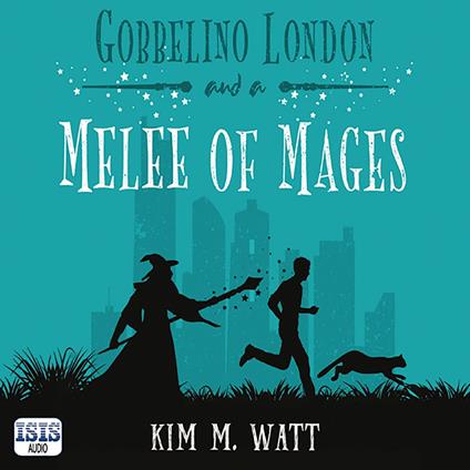 Gobbelino London & a Melee of Mages