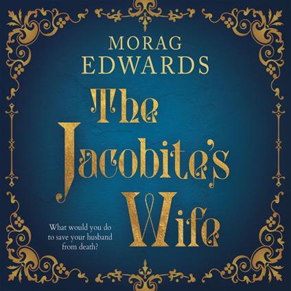 The Jacobite's Wife