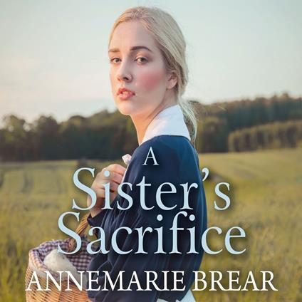 A Sister's Sacrifice