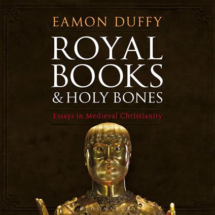 Royal Books and Holy Bones