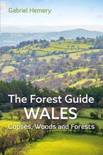 The Forest Guide: Wales