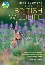 RSPB Everyday Guide to British Wildlife