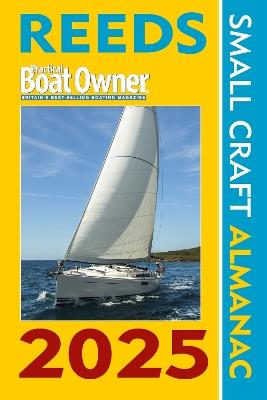 Reeds PBO Small Craft Almanac 2025 - Perrin Towler,Simon Jollands - cover
